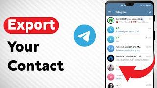 How To Export Your Telegram Contacts Updated