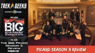 The BIG Sci-Fi Podcast 4.01 The BIG Picard Season 3 Review