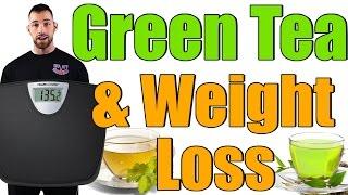 Green tea for weight loss  Benefits of green tea