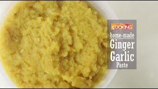 Homemade Ginger Garlic Paste   Home Cooking