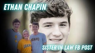 Ethan Chapin Sister in law Facebook Post Idaho 4 Murders #idaho4
