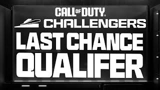 Call of Duty Challengers Elite • Last Chance Qualifier EU & NA