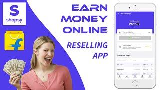 How To Earn With Shopsy App Full Tutorial - Earn Money Online - Work From Home