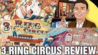 3 Ring Circus Review - Chairman of the Board