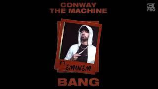 Conway The Machine x Eminem - Bang Full Original Version had Eminem Dissing MGK & Joe Budden