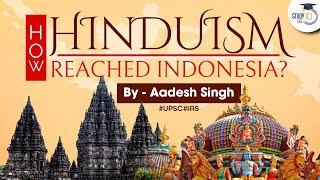 Hinduism in Indonesia  Influence of Indian culture abroad  Art and Culture  UPSC