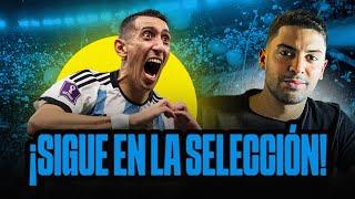 ¡ÁNGEL DI MARÍA SIGUE EN LA SELECCIÓN ARGENTINA 