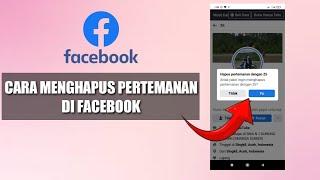 CARA MENGHAPUS PERTEMANAN DI FACEBOOK TERBARU 2022  JALAN TERMUDAH