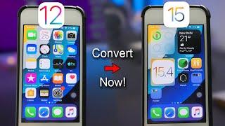 Convert iOS 12 into iOS 15 OFFICIALLY - Convert Now