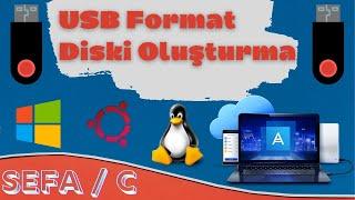 Ön yüklenebilir USB Disk Oluşturmak USB Format Diski Yapma