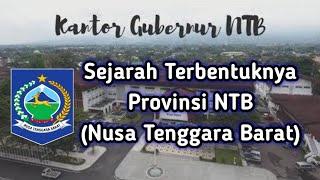 Sejarah Singkat Provinsi NTB Nusa Tenggara Barat