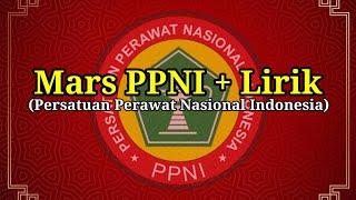 Mars PPNI + Lirik  Mars Persatuan Perawat Nasional Indonesia Terbaru  Free Download