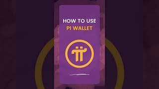 Pi Wallet - Create your Wallet today