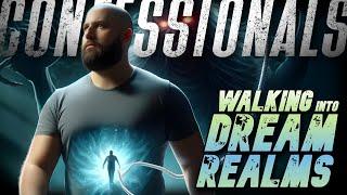 667 Walking Into Dream Realms  Members Preview