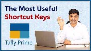 Tally Prime shortcut keys  Most useful Tally Prime Keyboard Shortcuts and Tricks in Hindi