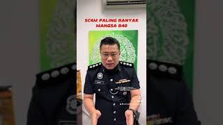 SCAM yang paling banyak mangsa B40  Sembang Abang Polis