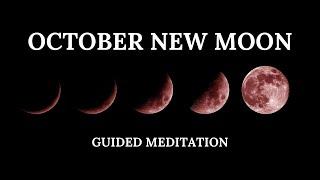 OCTOBER NEW MOON 2021  Guided Meditation 