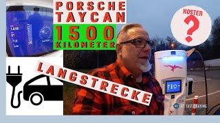 1.500 KM im Elektro Porsche  Wie schnell? Wie teuer?