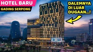 HOTEL MEWAH BARU DI TANGERANG.. EPISODE Gading Serpong  Hotel bagus di Tangerang