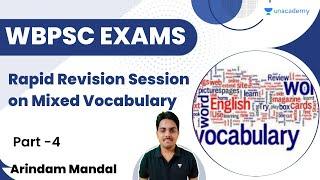 Rapid Revision Session on Mixed Vocabulary  Part-4  WBPSC  Arindam Mandal  Lets Crack WB Exams