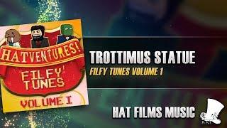  Hat Films - Trottimus Statue