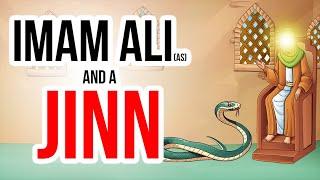 Imam Ali as and a Jinn