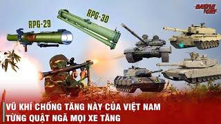 KHO VŨ KHÍ CHỐNG TĂNG CỦA VIỆT NAM ĐỦ SỨC THÁCH THỨC CÁC THẾ LỰC LỚN THẾ NÀO?