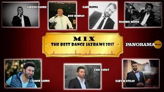 The Best Dance Jazrawi 2017 _ أغاني جزراوية راقصة ميكس