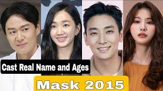 Mask 2015 Korea Drama Cast Real Name & Ages  Park Soo Ae Yoo In Young Joo Ji Hoon Lee Ho Won