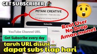 Cara dapat 200 Subs REAL USER tiap hari - Cara dapat subscribe untuk Monetisasi