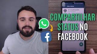 FAÇA ISSO PARA COMPARTILHAR SEUS STATUS DO WHATSAPP NOS STORIES DO FACEBOOK