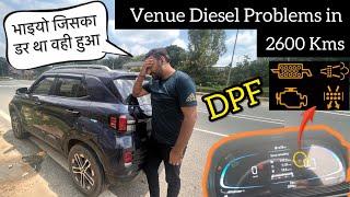 Venue Diesel DPF Issue Faced In Just 2600 Kms  Problems in Diesel Bs6 Engine 