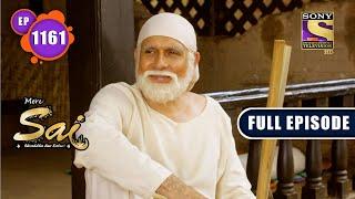 Bad Phase  Mere Sai - Ep 1161  Full Episode  23 June 2022