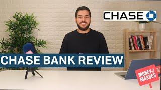 Chase Bank Review - 2023