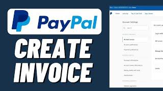 How to Create Invoice on PayPal 2023