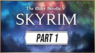 Skyrim Anniversary Edition Gameplay - Part 1 walkthrough
