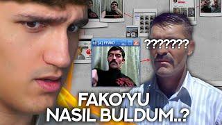 GERÇEK FAKOYU NASIL BULDUM...?