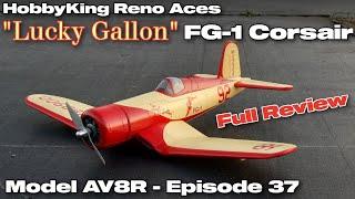 H-King PNF Reno Aces FG-1 Corsair Lucky Gallon EPO 990mm 39 - Model AV8R Review