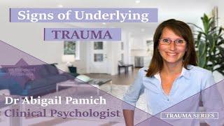 Signs of Underlying Trauma