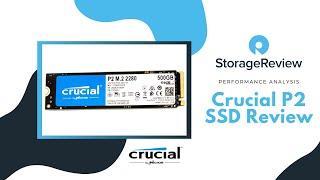 Crucial P2 SSD Review