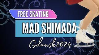 Mao SHIMADA 島田 麻央 JPN   Junior Women Free Skating  Gdansk 2024