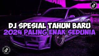 DJ SPESIAL TAHUN BARU 2024 PALING ENAK SEDUNIA  DJ MALAM TAHUN BARU JEDAG JEDUG VIRAL TIKTOK