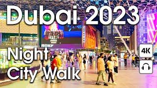 Dubai  Amazing City Walk  4K  Night Walking Tour