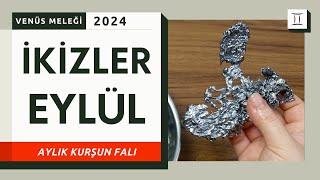 İKİZLER BURCU EYLÜL 2024 KURŞUN FALI Aylık Burç Yorumları