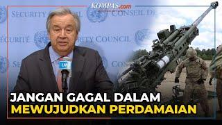 Sekjen PBB Khawatir Konflik Militer Akan Pecah di Ukraina