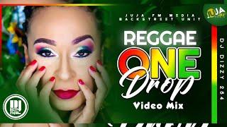 ONEDROP REGGAE MIX DJ DIZZY 254 CHRONIXX  ALAINE  CECILE  ROMAINVIRGO  CHRISMARTIN  JAH CURE