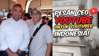 Pesan CEO YouTube untuk YouTuber Indonesia