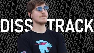 MrBeast Diss Track