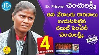 Ex-Prisoner Chenchu Lakshmi Full Interview  Crime Confessions With Muralidhar #4