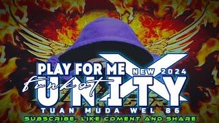 FUNKOT PLAY FOR ME X UNITY  ALAN WALKER   BY TUAN MUDA WELL 86